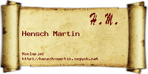 Hensch Martin névjegykártya